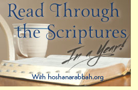 Read Through The Scriptures in a Year with hoshanarabbah.org