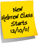 New Hebrew Class Starts 12/3/11