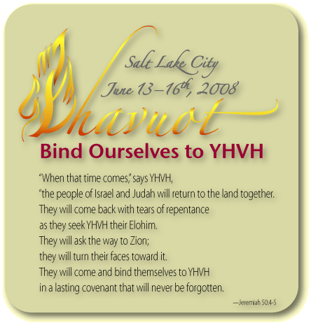 Shavuot, Salt Lake City, May 25-27, 2007